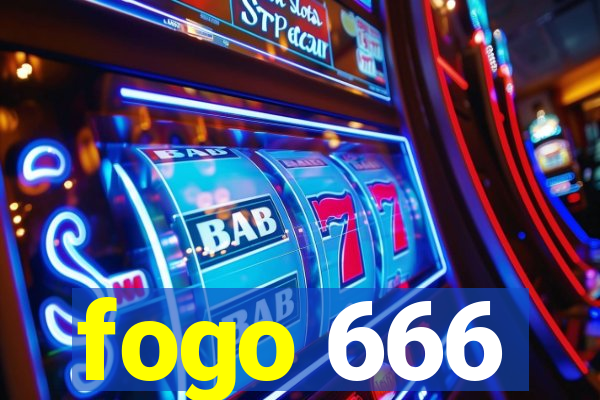 fogo 666